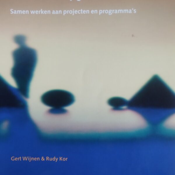 Het managen van unieke opgaven