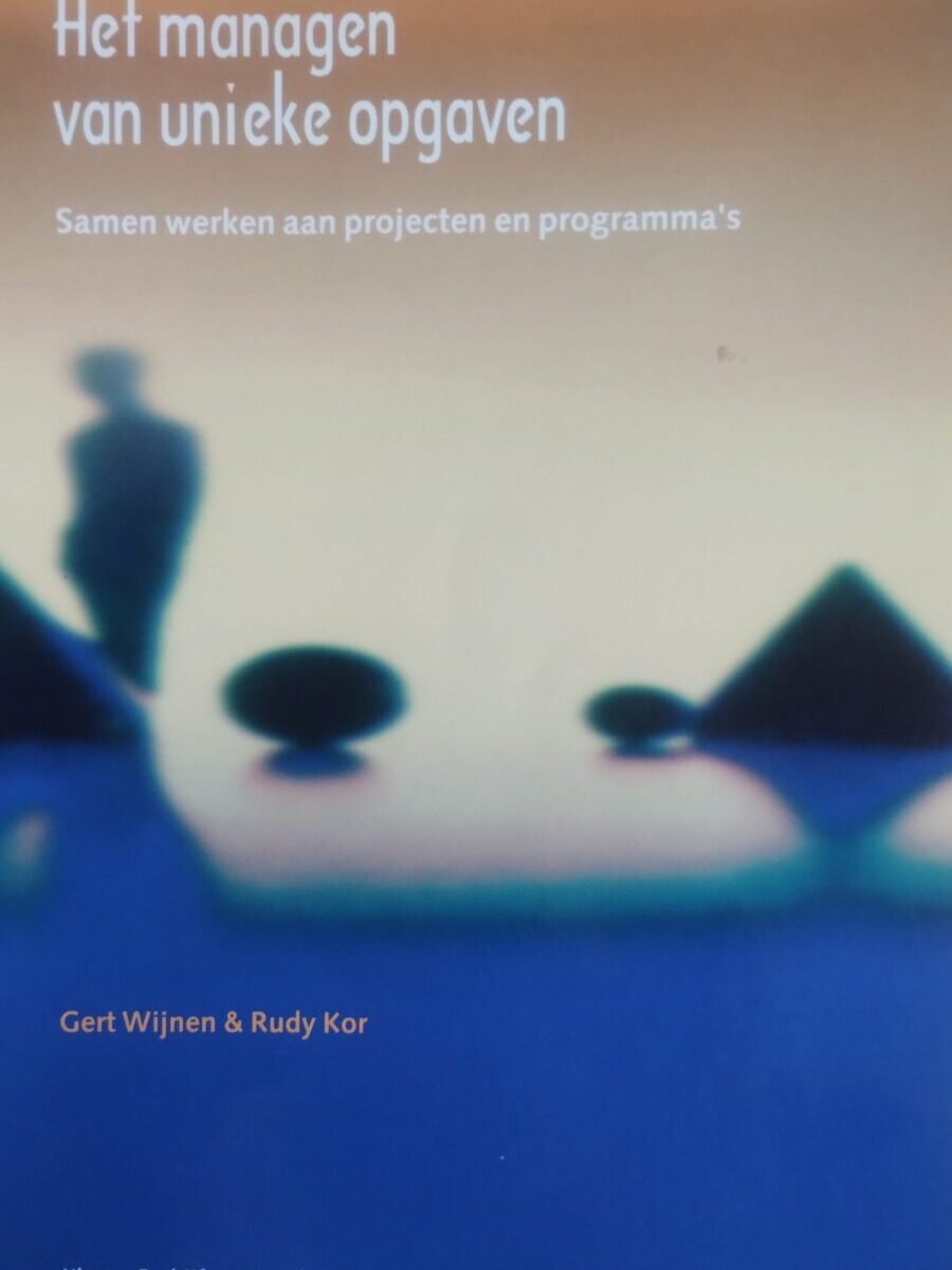 Het managen van unieke opgaven