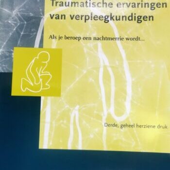 Traumatische ervaringen van verpleegkundigen