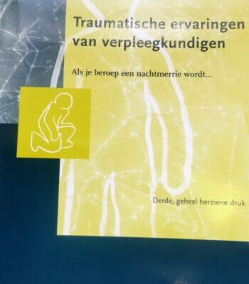 Traumatische ervaringen van verpleegkundigen