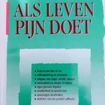Als leven pijn doet