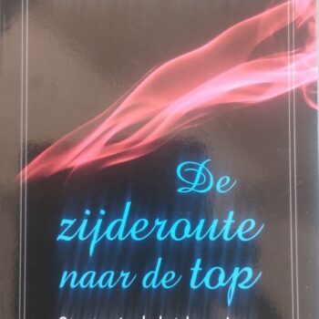 De zijderoute naar de top