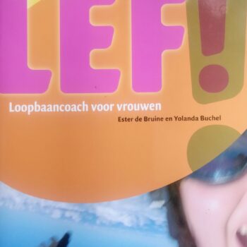 LEF. Loopbaan coach voor vrouwen