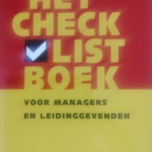 Het checklistboek voor managers en leidinggevenden