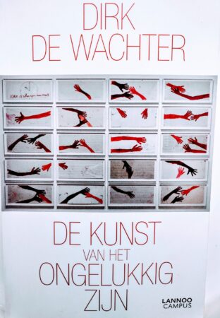 De kunst van ongelukkig zijn