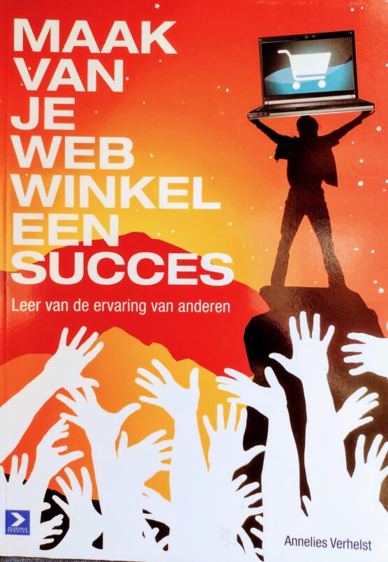 Maak van je webwinkel een succes