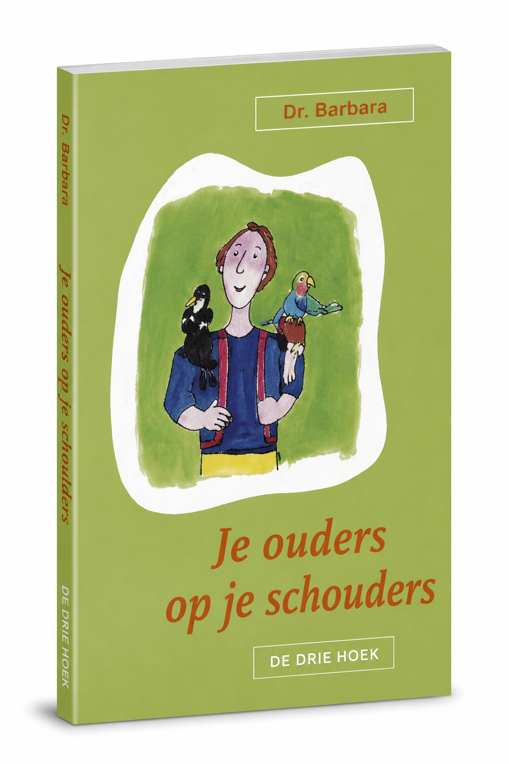 Je ouders op je schouder
