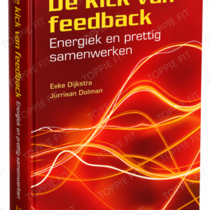 De kick van feedback