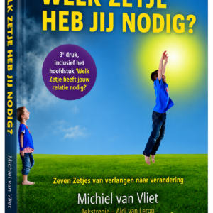 Welk zetje heb jij nodig?