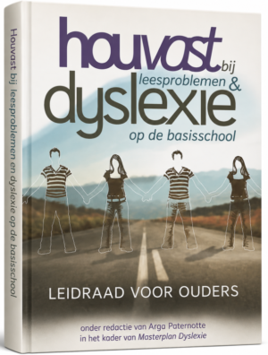 Houvast bij leesproblemen & dyslexie op de basisschool